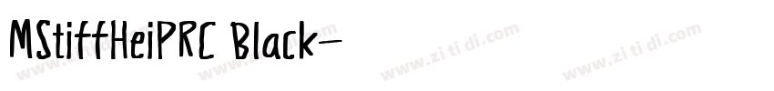 MStiffHeiPRC Black字体转换 MStiffHeiPRC Black字体转换
